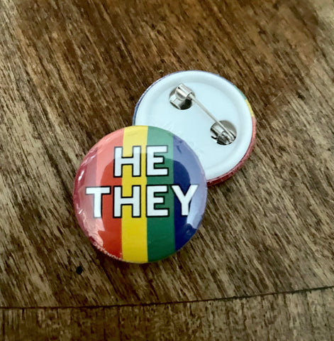 He/They Rainbow Button 1"