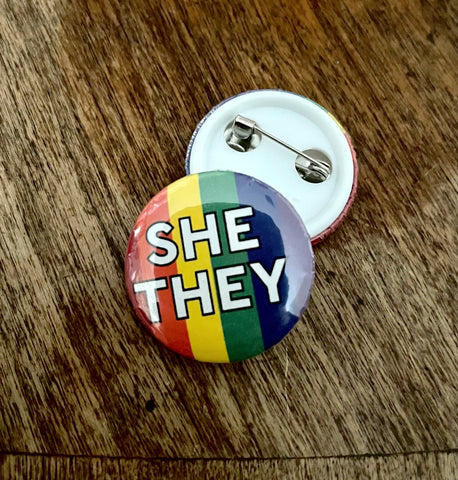 She/They Rainbow Button 1"