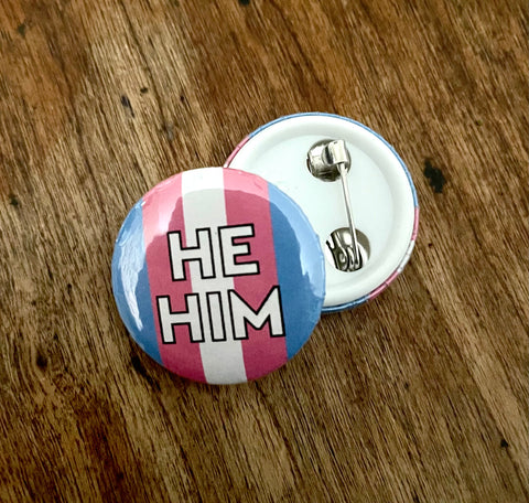 He/Him Trans Flag Button 1"