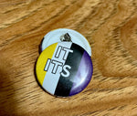 It/Its Enby Flag Button 1"